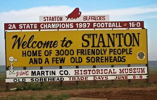 Welcome to Stanton, home to 3000 Friendly People And A Few Old Soreheads
