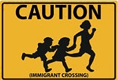 Caution: Immigrant Crossing