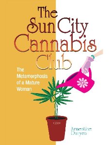 The Sun City Cannabis Club